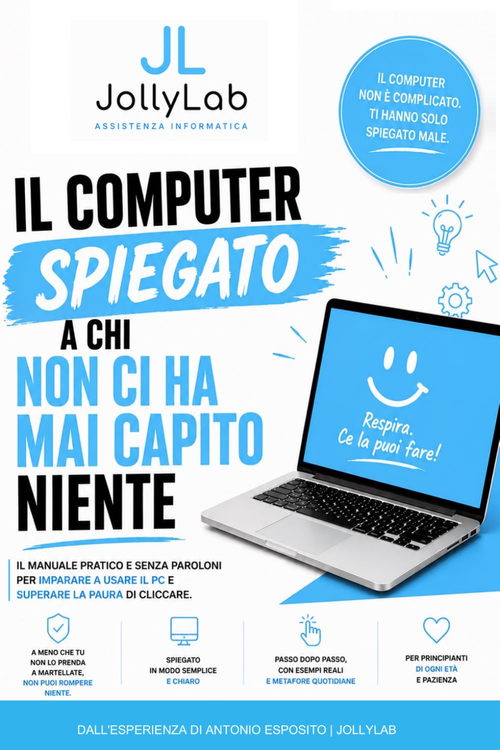 Copertina: Il computer spiegato a chi non ci ha mai capito niente, di Antonio Esposito